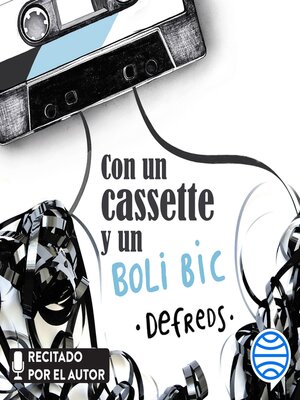 cover image of Con un cassette y un BOLI BIC